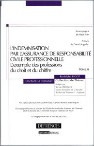 Ouvrage Rodolphe BIGOT Indemnisation par l'Assurance de Responsabilité Civile Pro avec le soutien de FIDES